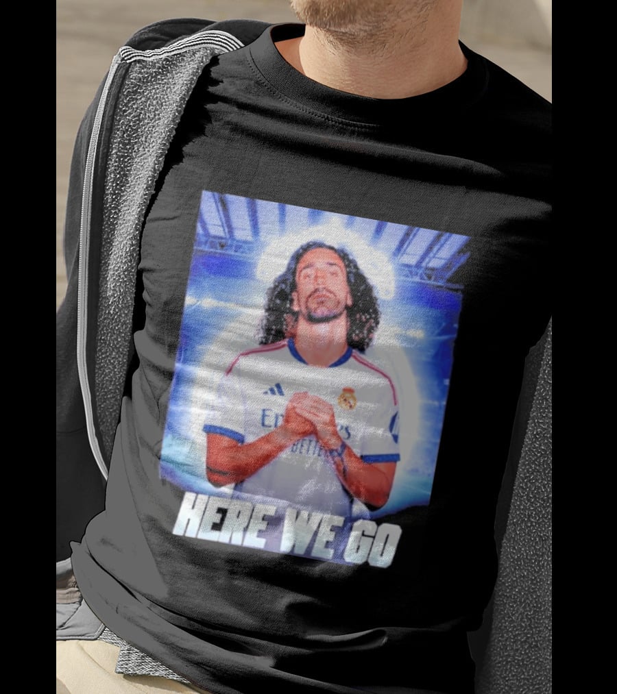 Real Madrid Transfer News Marc Cucurella Here We Go T-Shirt