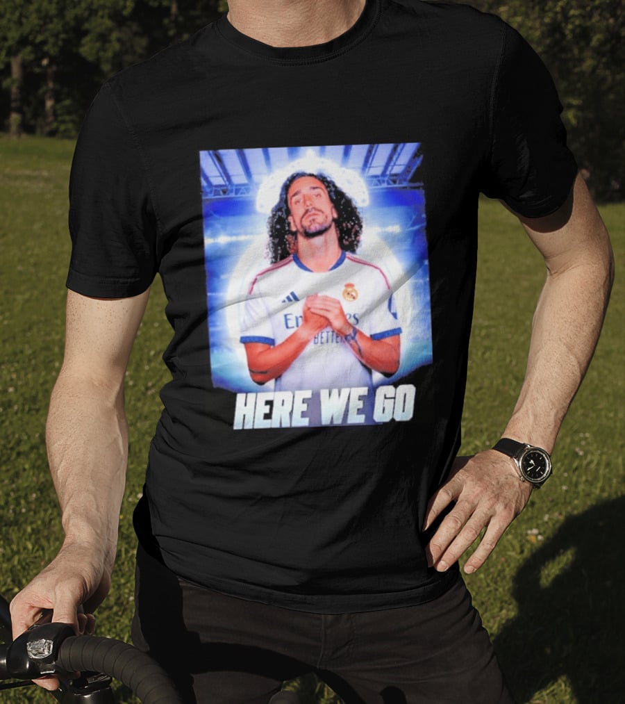Real Madrid Transfer News Marc Cucurella Here We Go T-Shirt