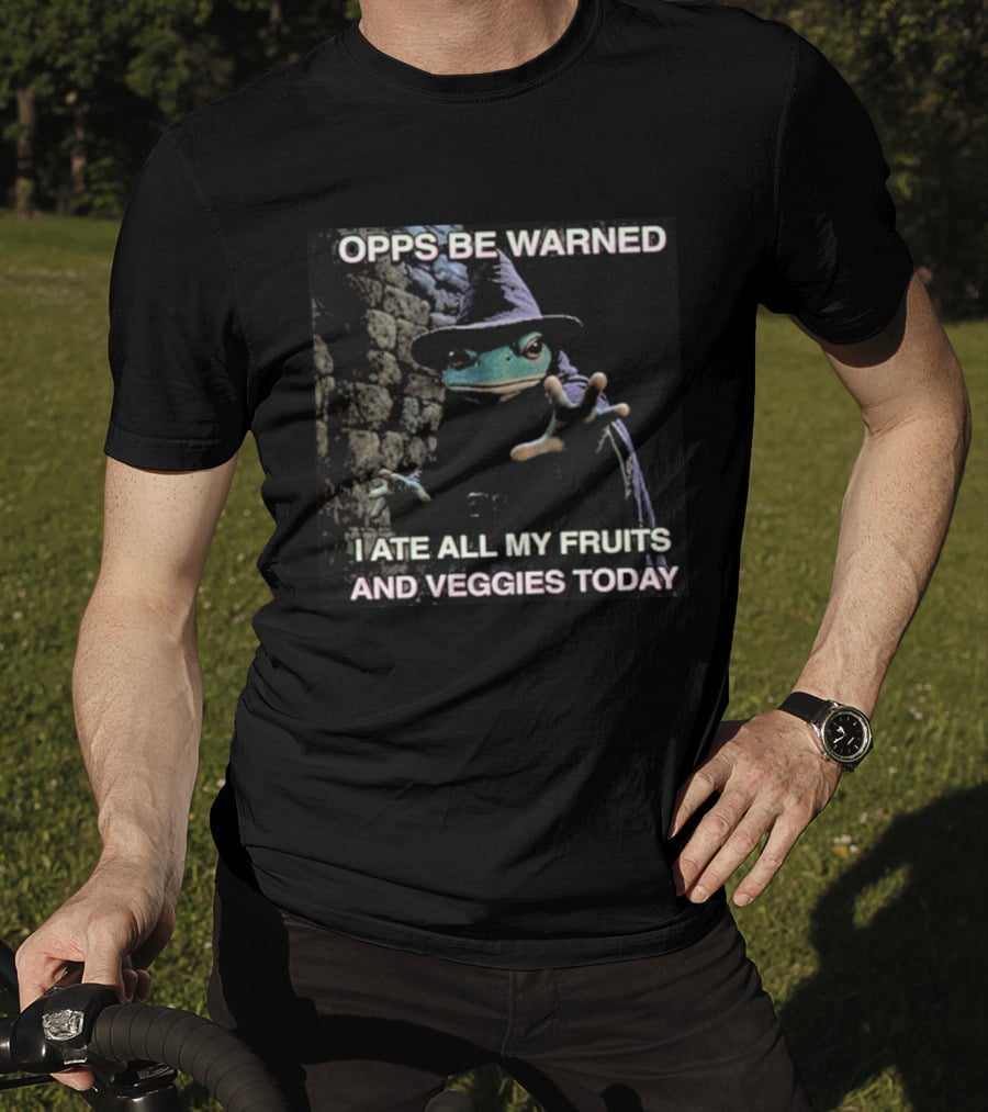 Opps Be Warned I Ate All My Fruits And Veggies Today Frog Wizard T-Shirt