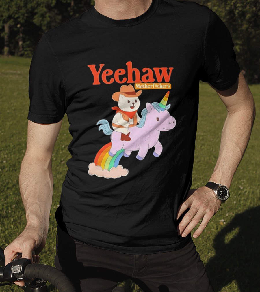 Yeehaw Motherfuckers Cat Cowboy On Rainbow Unicorn T-Shirt