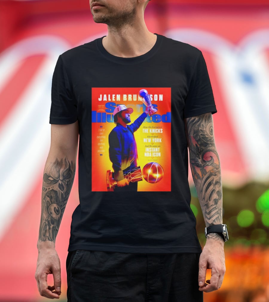 Jalen Brunson Sports Illustrated The Knicks Electrified New York Instant NBA Icon August 2026 T-Shirt