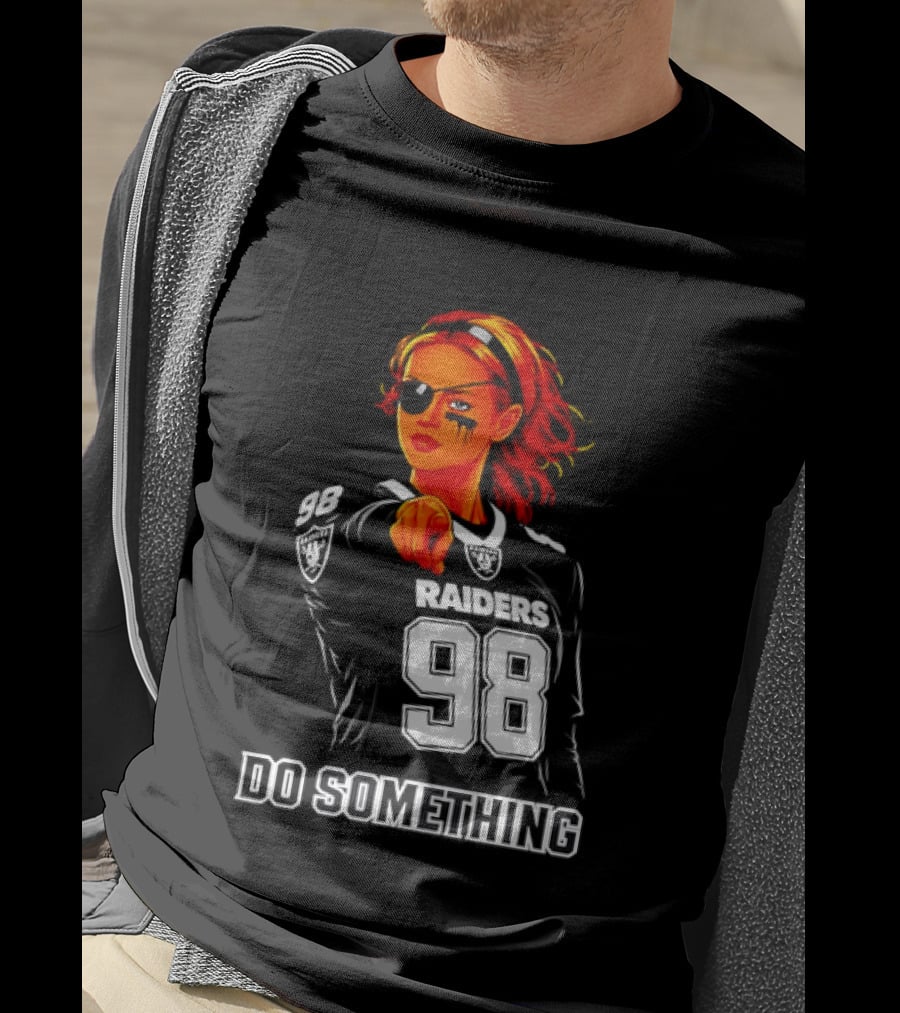 Do Something Raiders 98 Football Woman Pointing T-Shirt