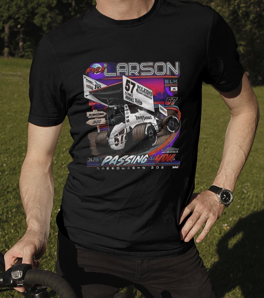 Kyle Larson 57 Sprint Car Passing You Speedweeks 2021 Pennsylvania Ohio Elk Grove T-Shirt
