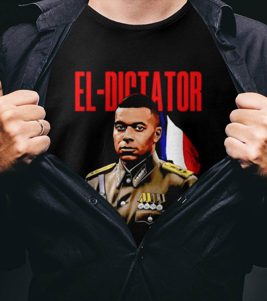 El Dictator Kylian Mbappe Military Jacket French Flag T-Shirt