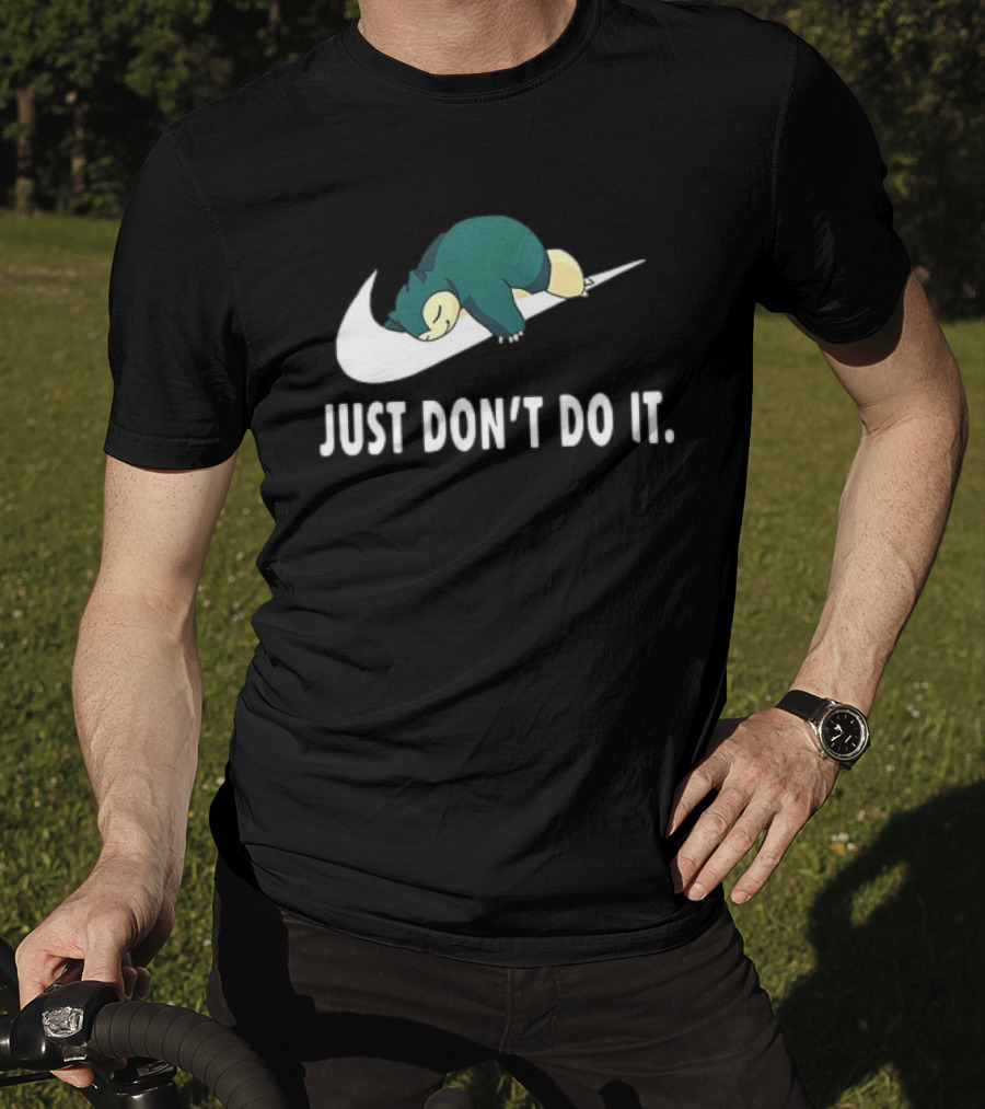 Snorlax Just Don't Do It Pokemon Parody With Iconic Swoosh T-Shirt