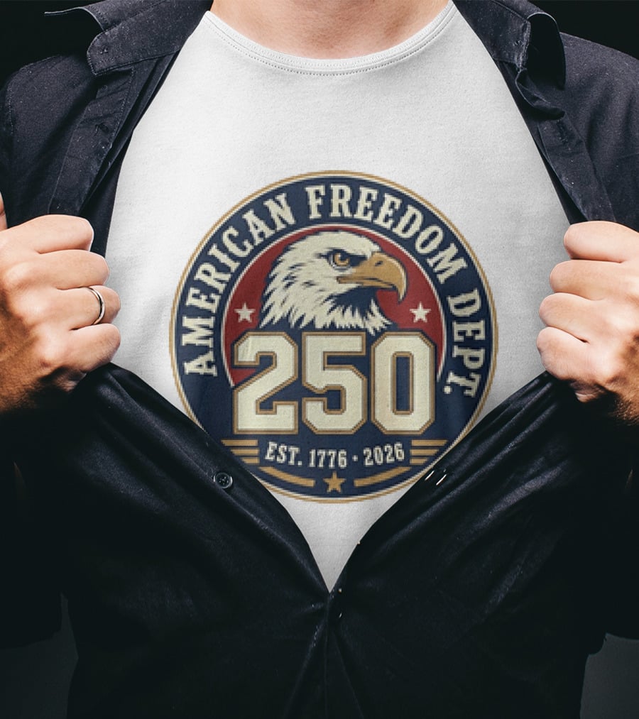 American Freedom Dept 250th Anniversary Est 1776 2026 Bald Eagle Stars T-Shirt