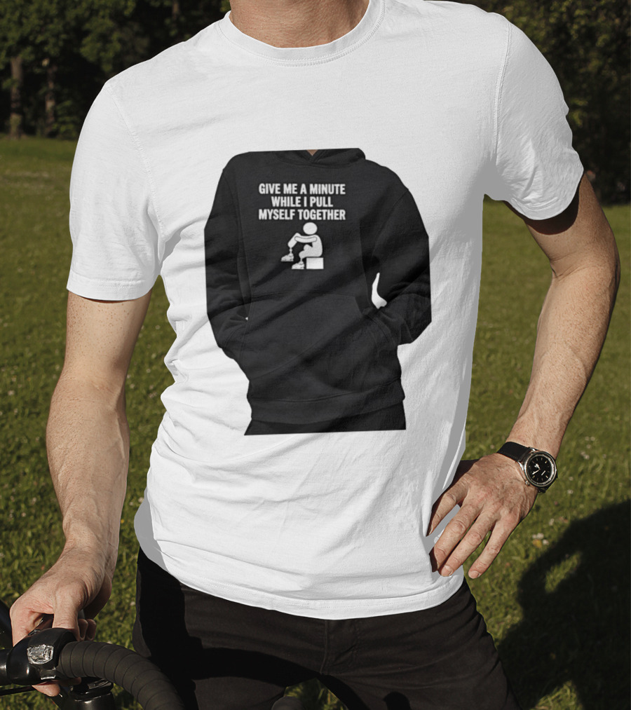 Give Me A Minute While I Pull Myself Together With Puzzle Piece T-Shirt