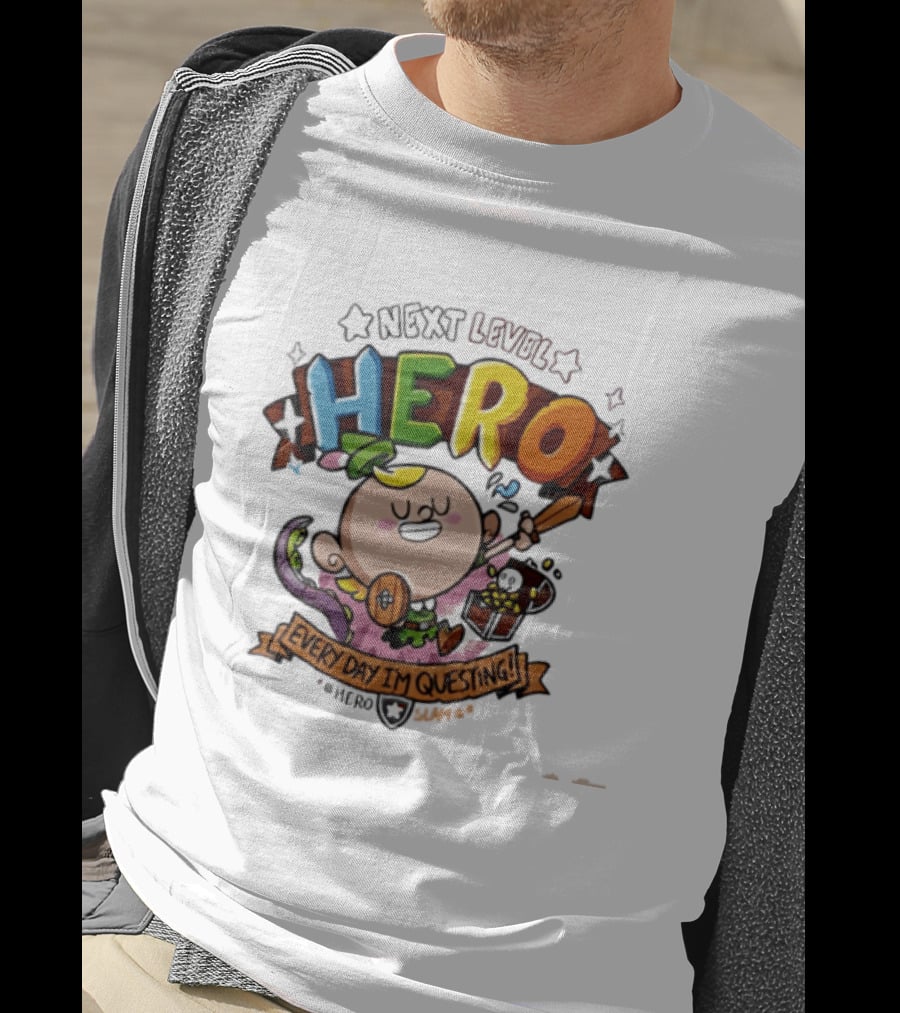 Next Level Hero Every Day I'm Questing T-Shirt