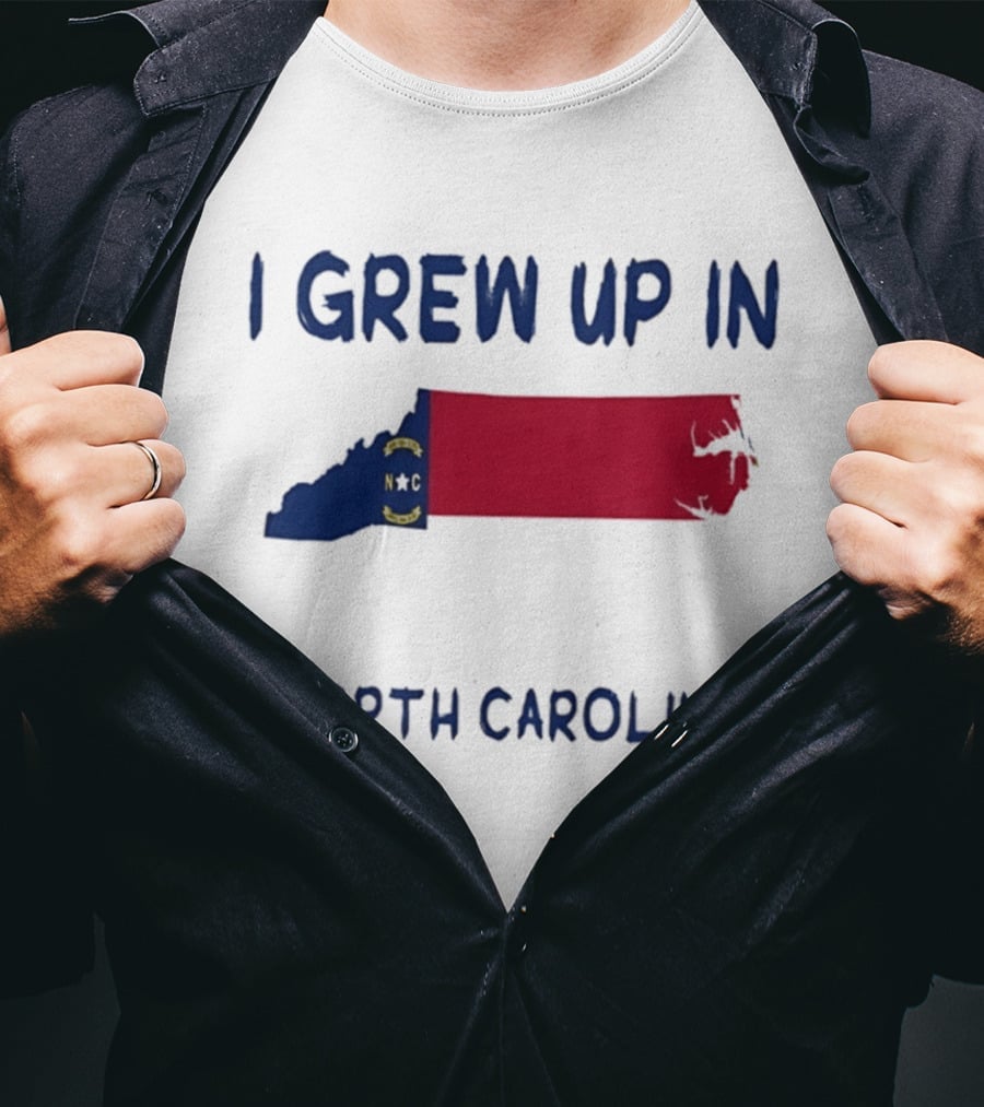 North Carolina Roots Southern Heritage I Grew Up In NC State Flag T-Shirt