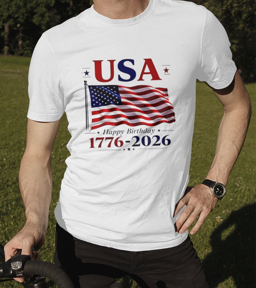 USA Flag Happy Birthday 1776 2026 T-Shirt