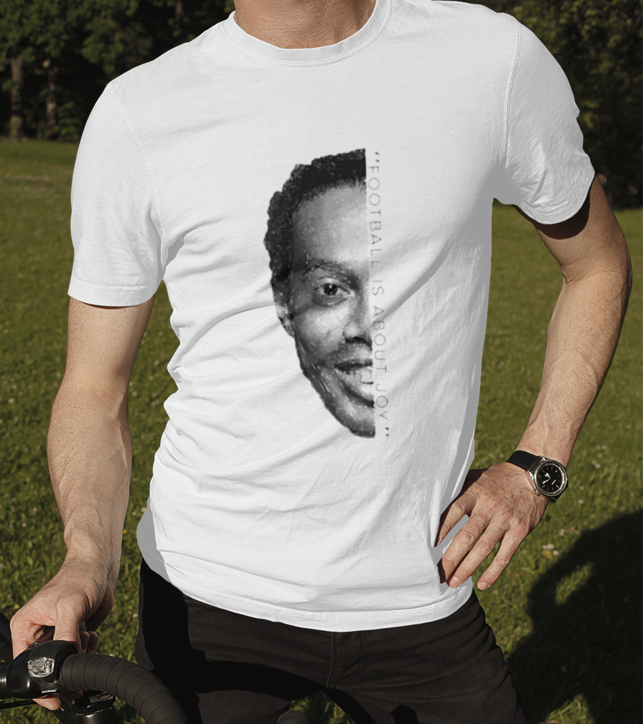 Ronaldinho Football Is About Joy T-Shirt