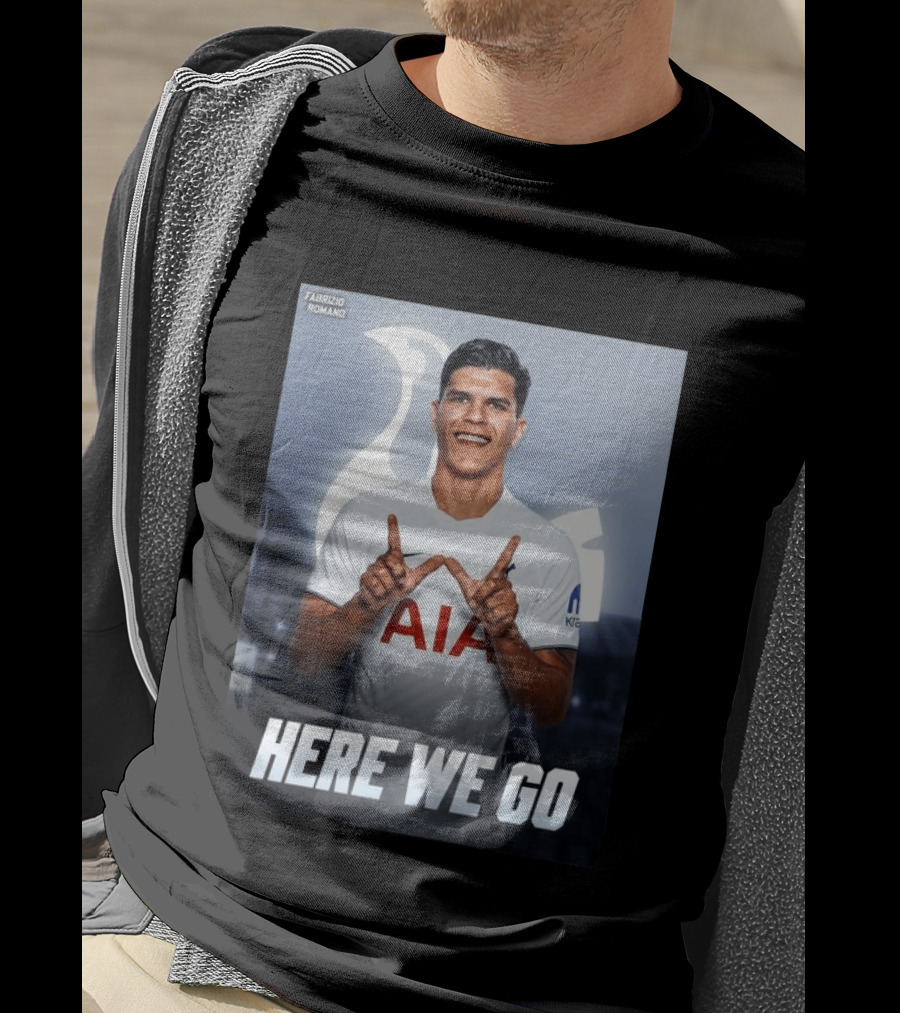 Fabrizio Romano Mateus Fernande Tottenham Here We Go T-Shirt