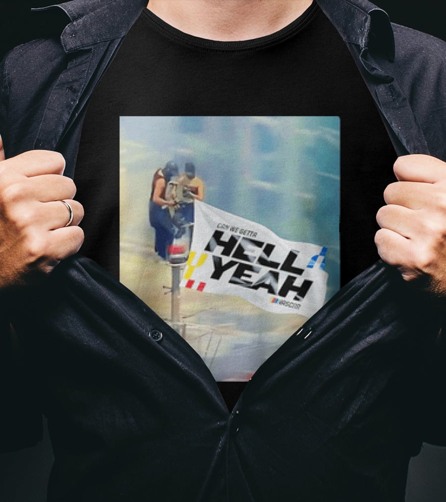 NASCAR Hell Yeah Flag Racing Enthusiast Motorsports Fans T-Shirt
