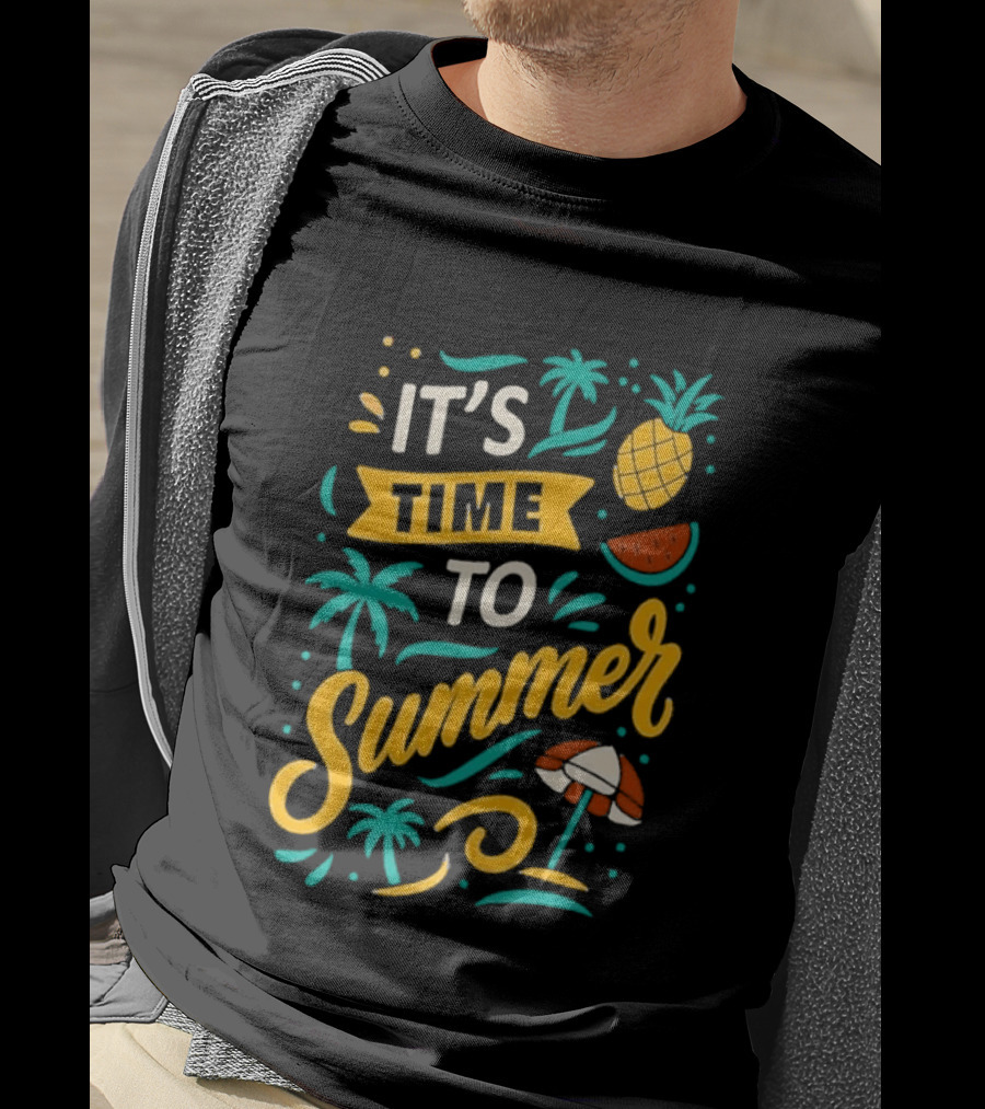 It's Time To Summer With Pineapple Watermelon Beach Umbrella T-Shirt