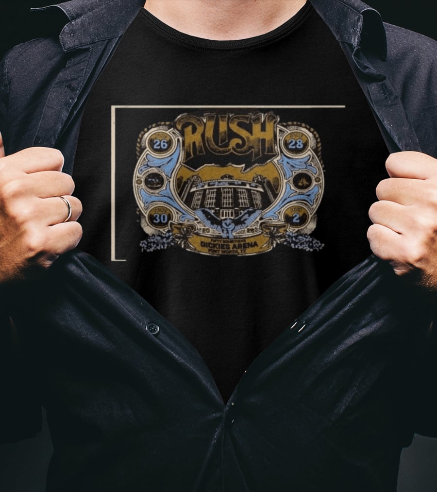 Rush Fifty Something Tour Dickies Arena Fort Worth TX 2026 2028 T-Shirt
