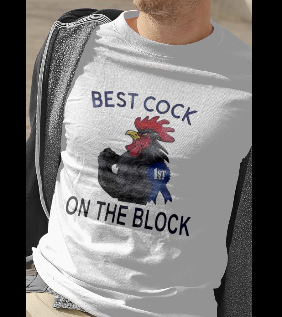 Best Cock On The Block Muscular Rooster 1st Place Ribbon T-Shirt