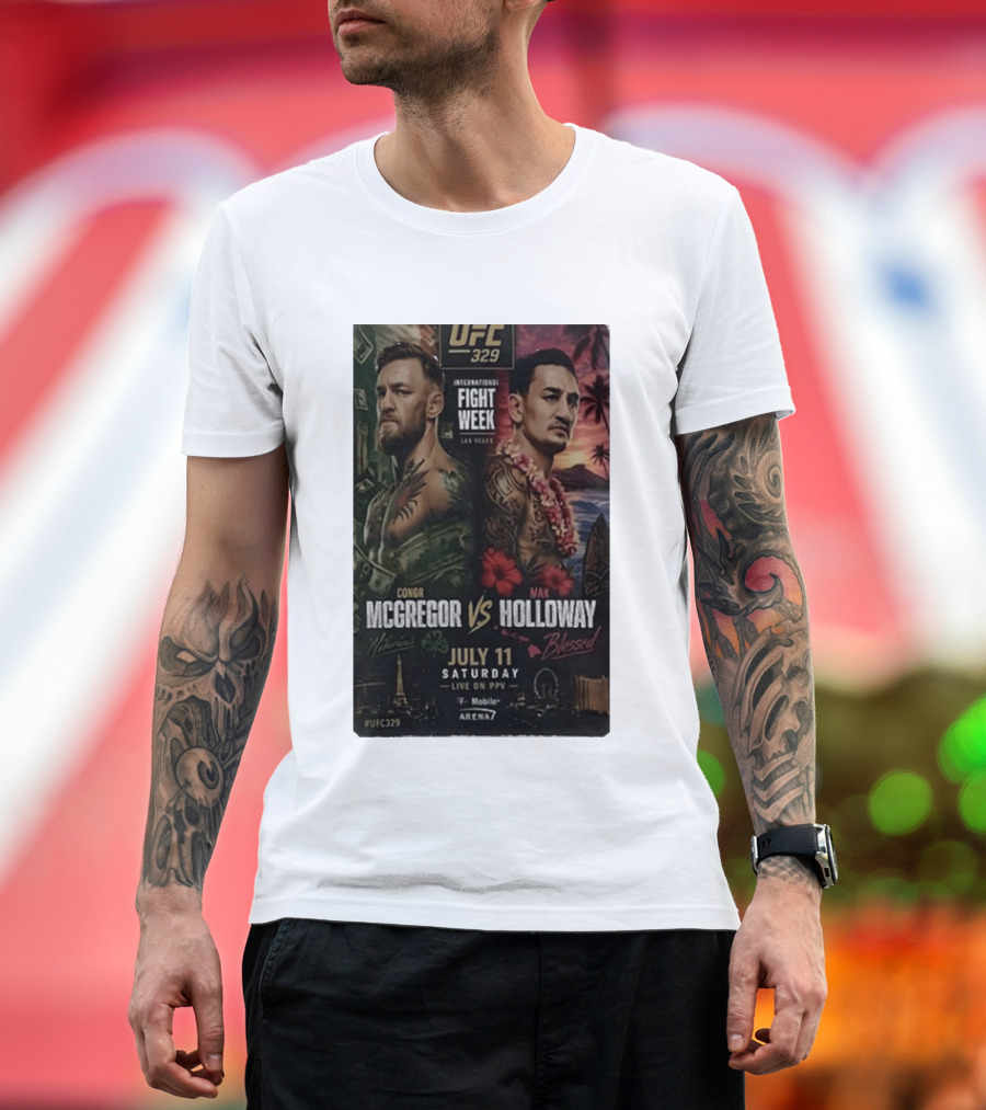 UFC 329 International Fight Week Conor McGregor Vs Max Holloway July 11 Las Vegas Live On PPV Arena 7 T-Shirt