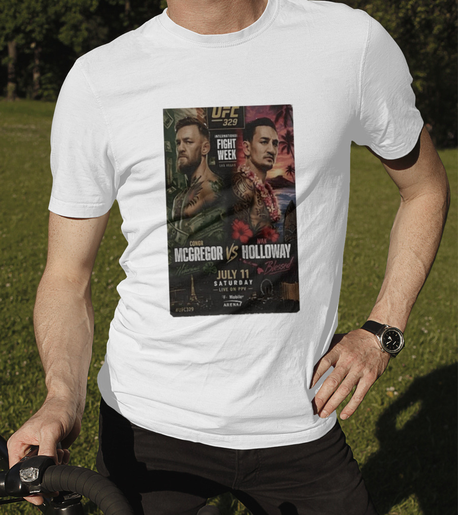UFC 329 International Fight Week Conor McGregor Vs Max Holloway July 11 Las Vegas Live On PPV Arena 7 T-Shirt