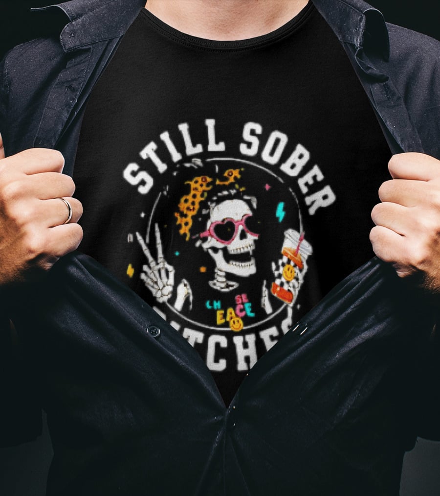 Still Sober Bitches Skeleton Peace Leopard Headband T-Shirt