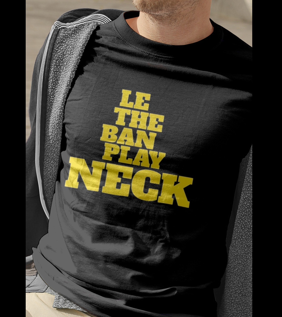 Tiger Nation Let The Band Play Neck LSU T-Shirt