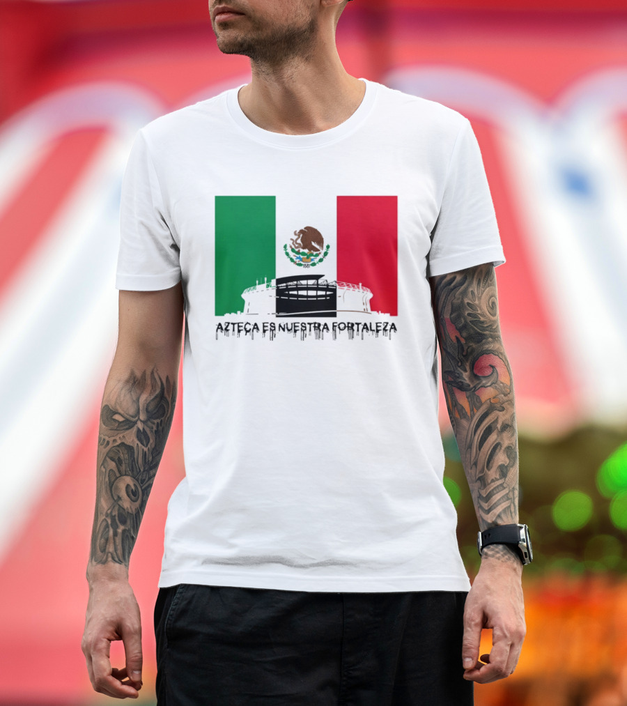 Estadio Azteca Es Nuestra Fortaleza Altitude Mexico Football T-Shirt