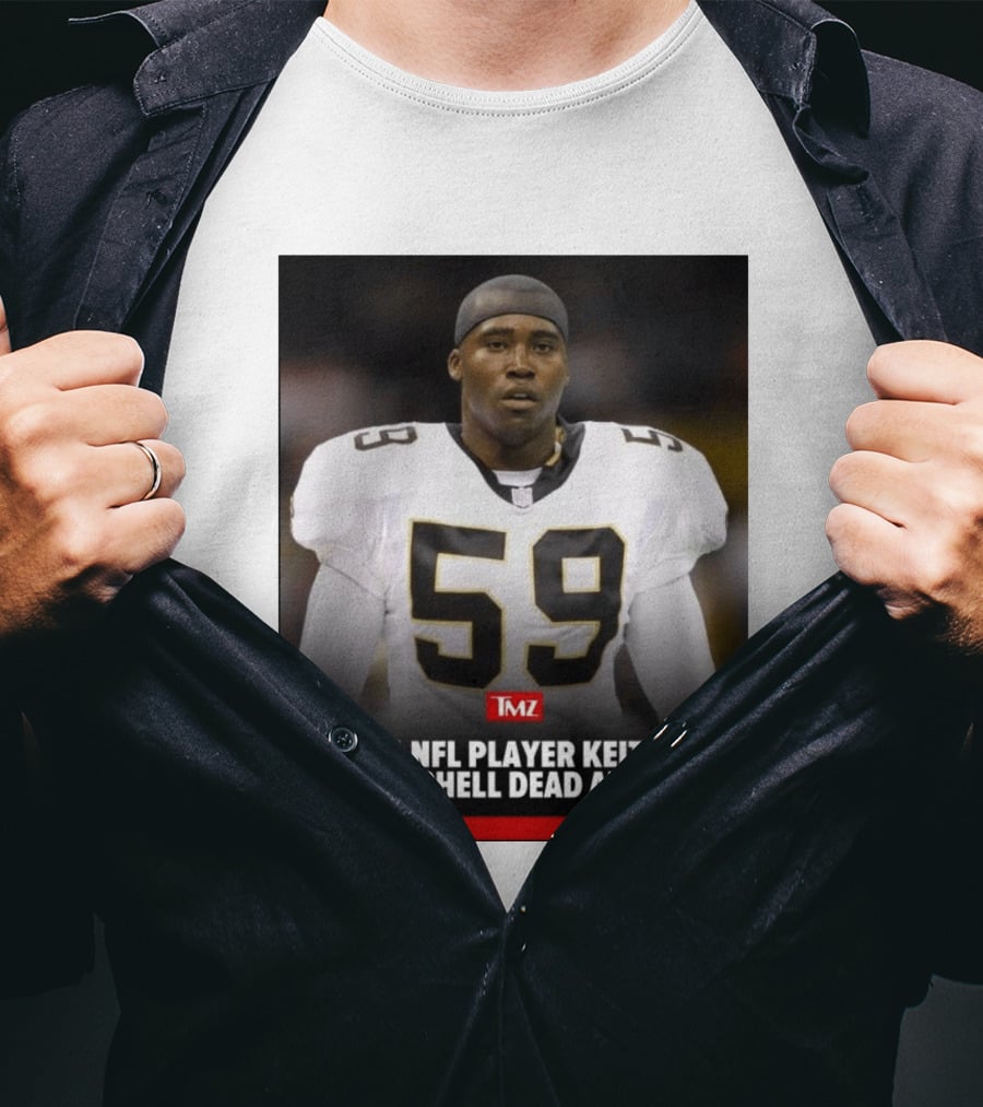 Keith Mitchell Ex NFL Linebacker Dies At 51 TMZ T-Shirt