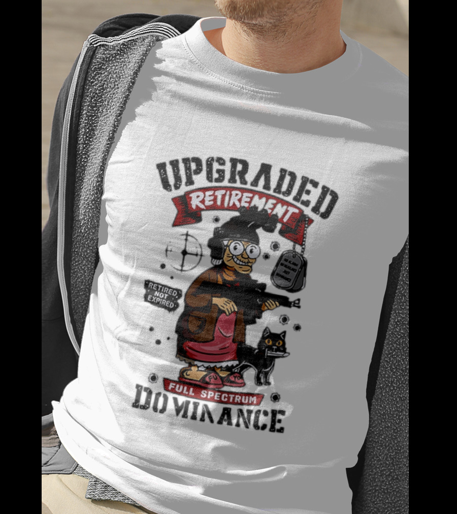 Upgraded Retirement Full Spectrum Dominance Retired Not Expired Black Ops Grandma T-Shirt