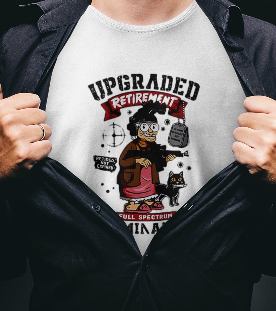 Upgraded Retirement Full Spectrum Dominance Retired Not Expired Black Ops Grandma T-Shirt