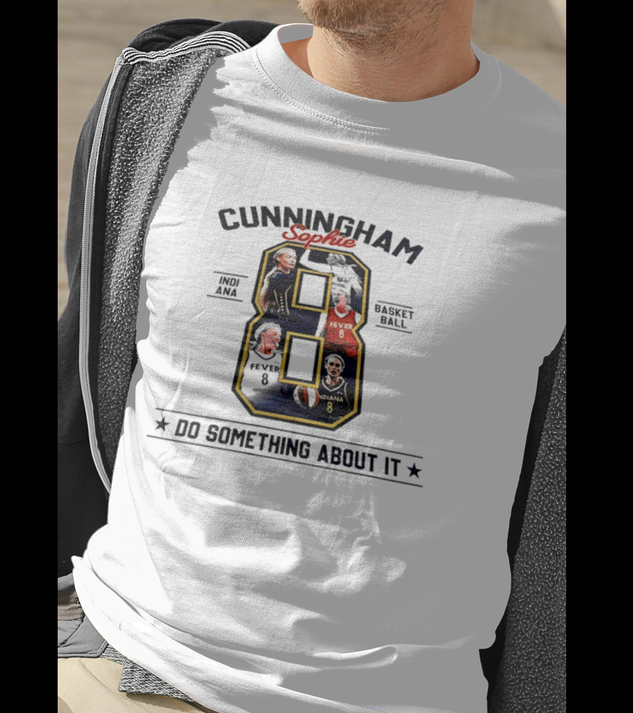Cunningham Sophie Indiana Fever 08 Do Something About It T-Shirt