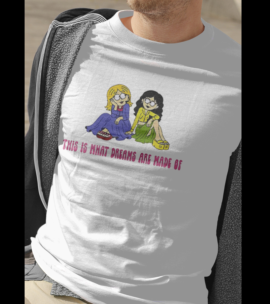 This Is What Dreams Are Made Of Lizzie McGuire Cartoon Characters T-Shirt