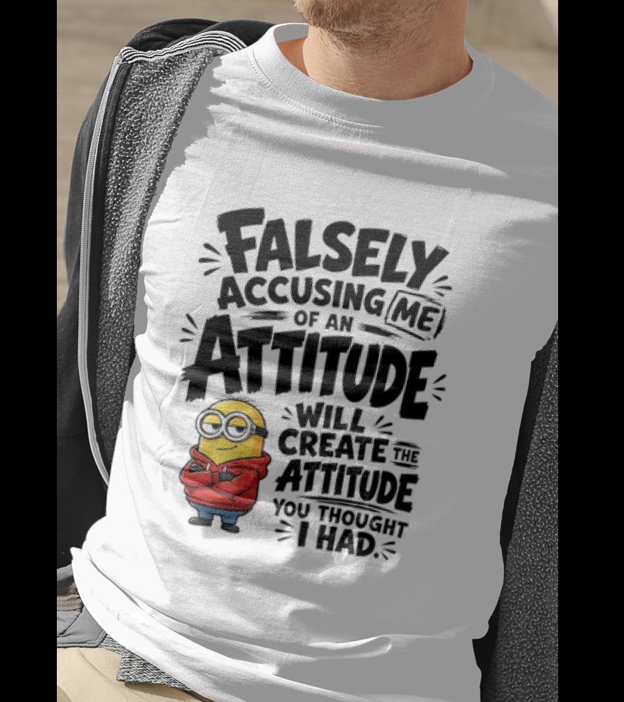Falsely Accusing Me Of An Attitude Minion Wearing Red T-Shirt