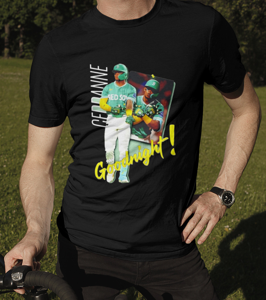 Ceddanne Rafaela Red Sox Say Goodnight T-Shirt