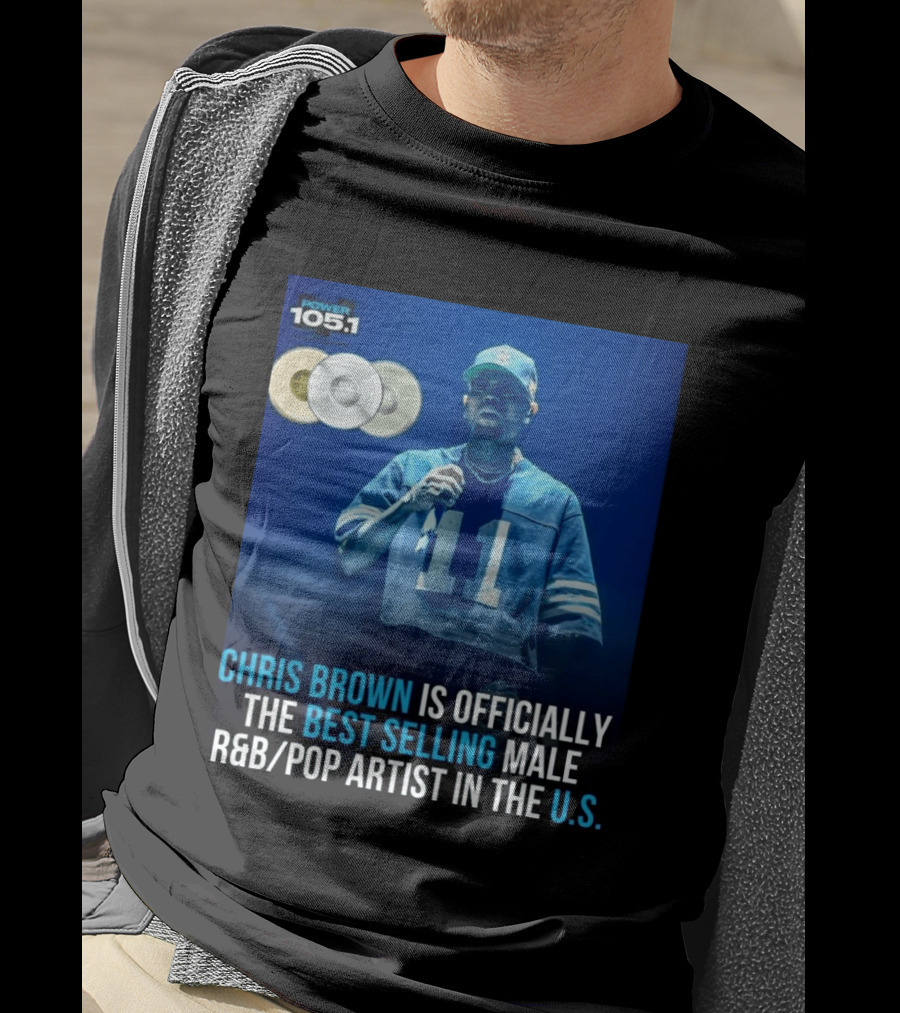 Chris Brown Is Officially The Best Selling Male R&B/Pop Artist In The U.S. Power 105.1 T-Shirt