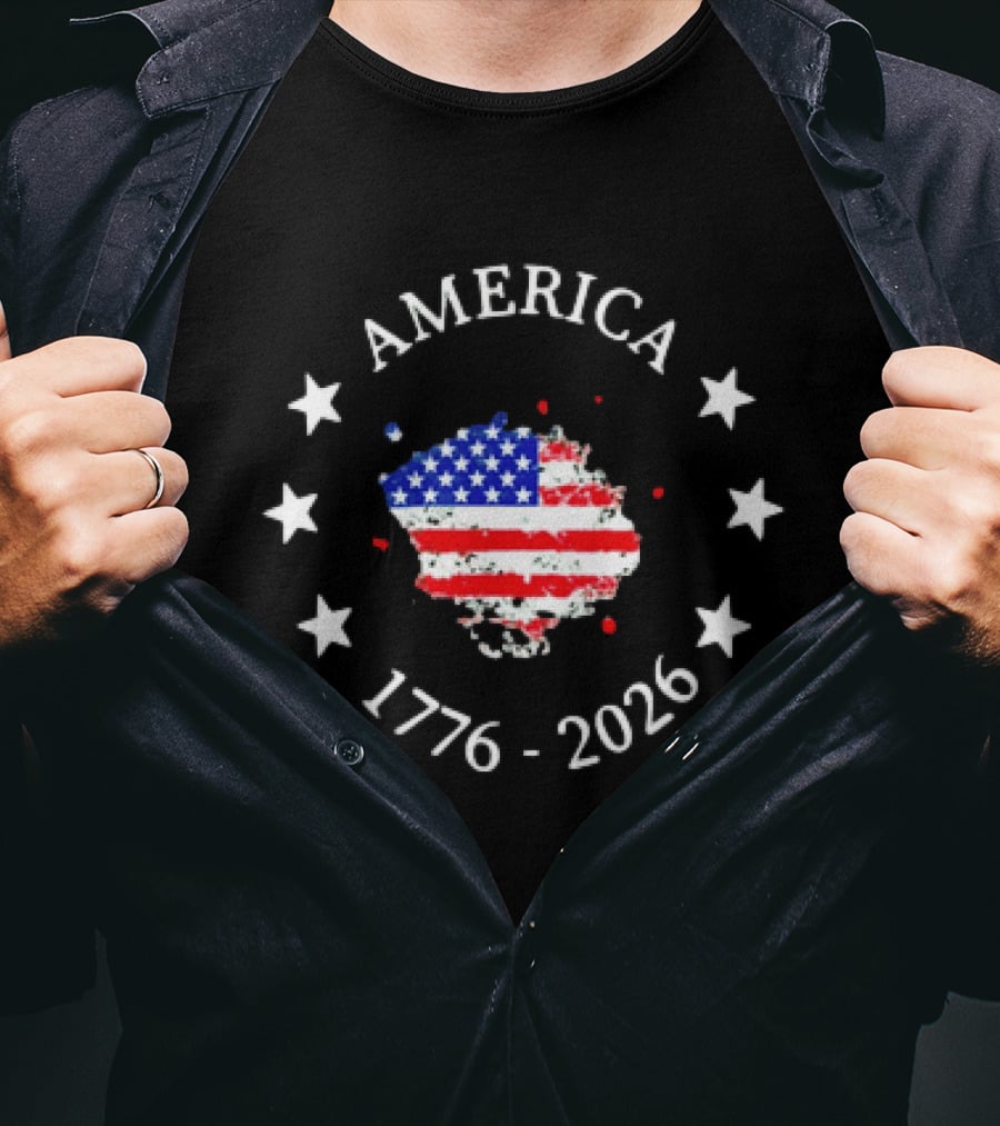 America 1776 2026 Patriotic Flag Stars And Map Celebration T-Shirt