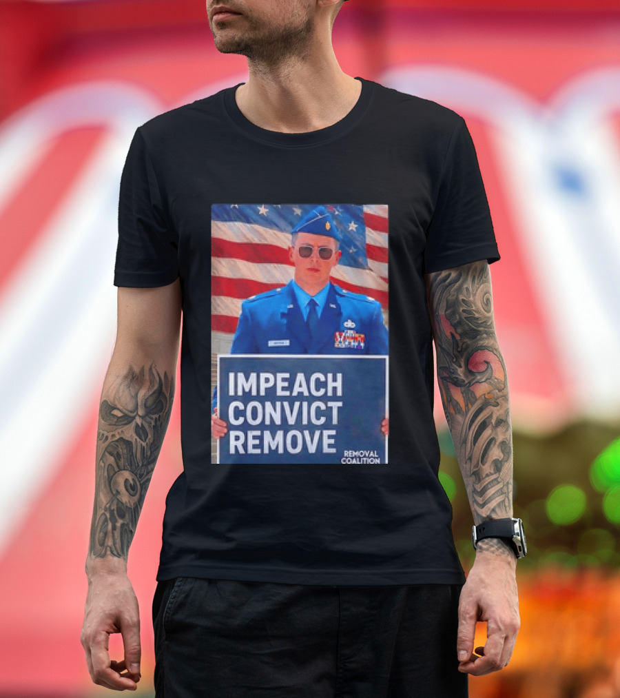 Impeach Convict Remove Major Jason Watson Sign With American Flag T-Shirt