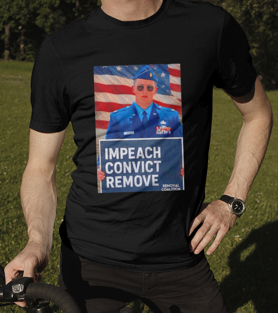 Impeach Convict Remove Major Jason Watson Sign With American Flag T-Shirt