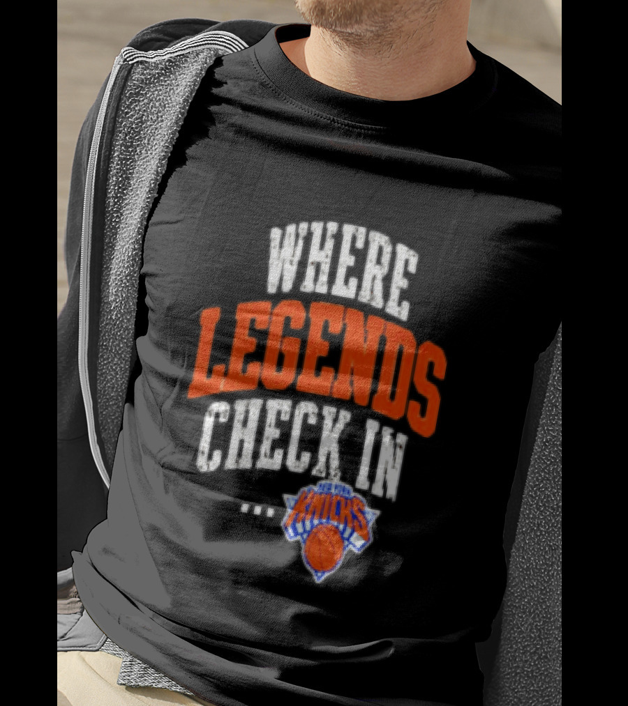 New York Knicks Where Legends Check In Basketball T-Shirt