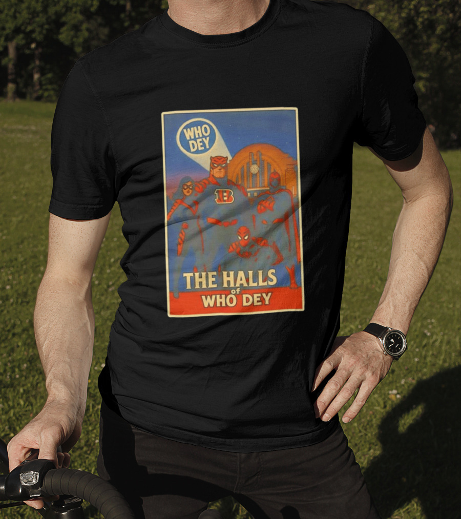 The Halls Of Who Dey Superhero Team T-Shirt