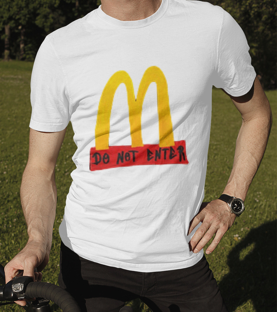McDonald's Do Not Enter 2026 Yellow Arches Red T-Shirt