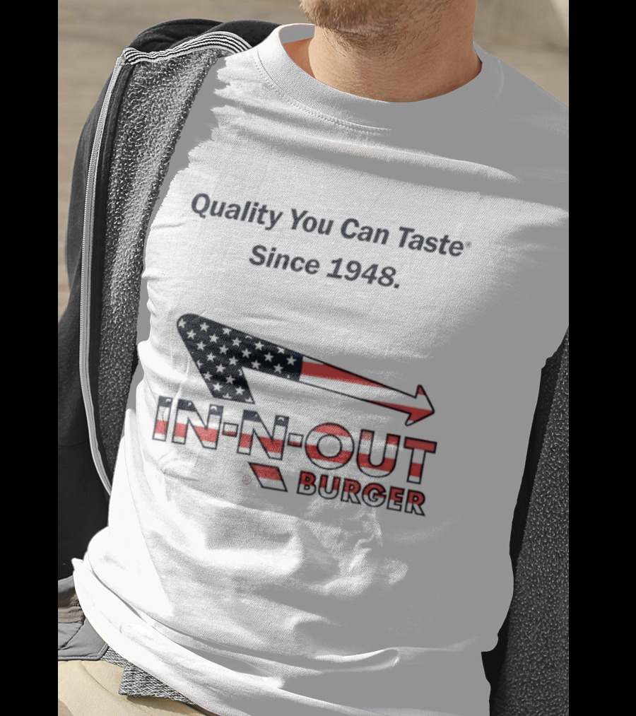 In N Out Burger Quality You Can Taste Since 1948 American Flag T-Shirt