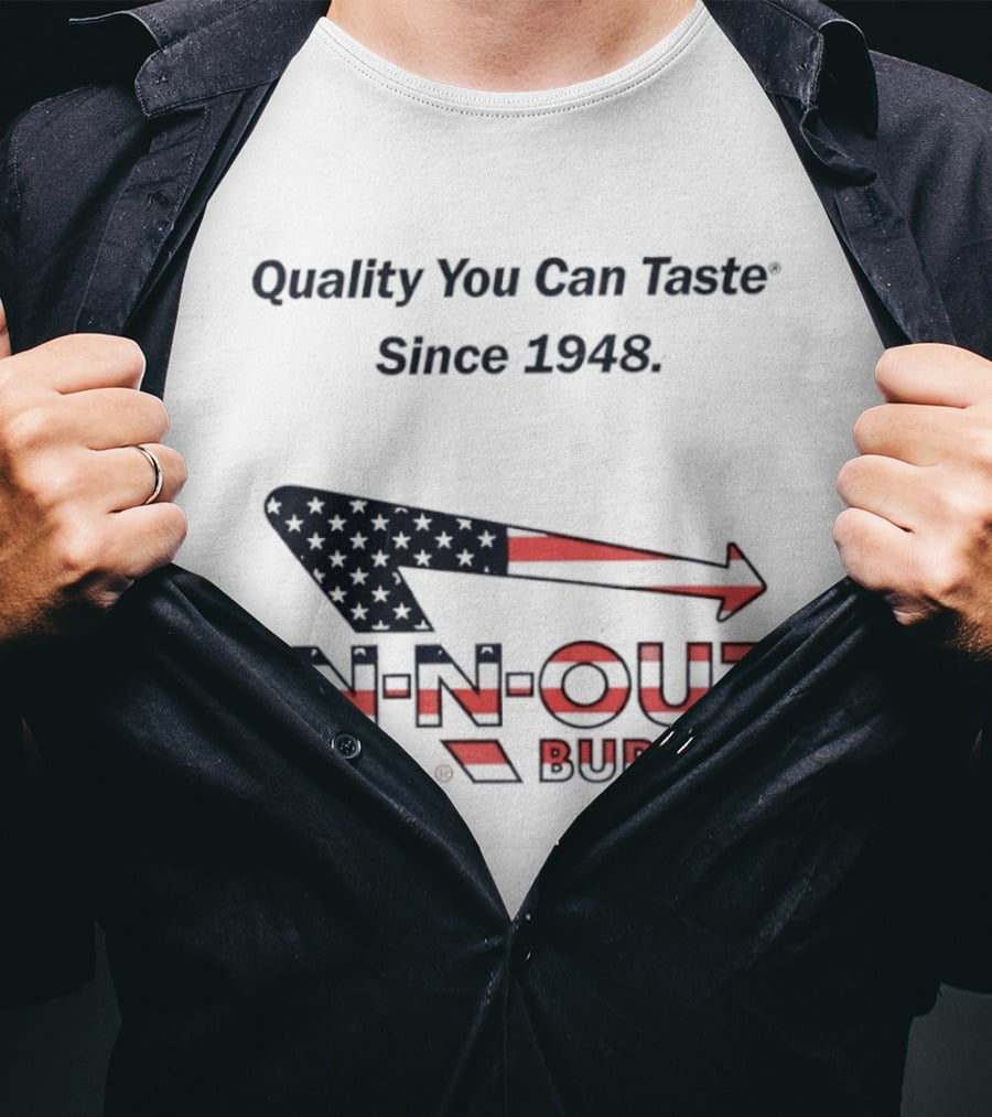In N Out Burger Quality You Can Taste Since 1948 American Flag T-Shirt