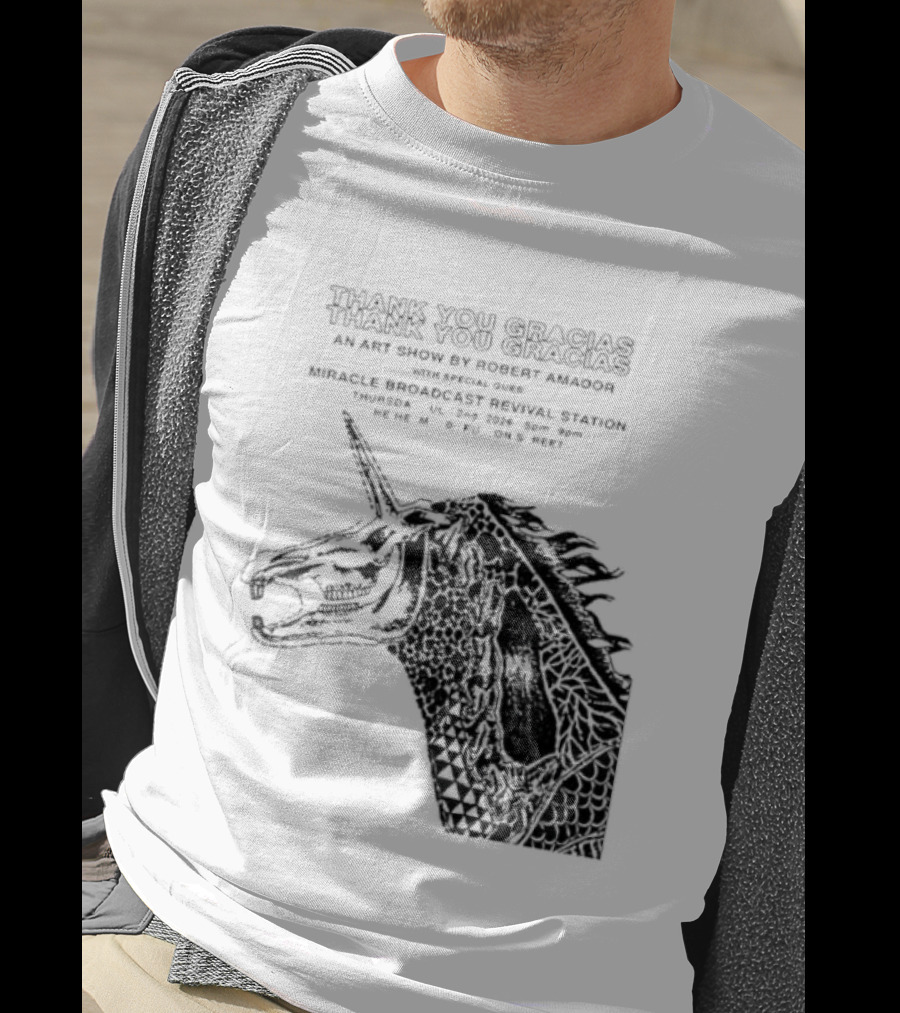 Thank You Gracias Robert Amador Miracle Broadcast Revival Station July 2nd Unicorn T-Shirt