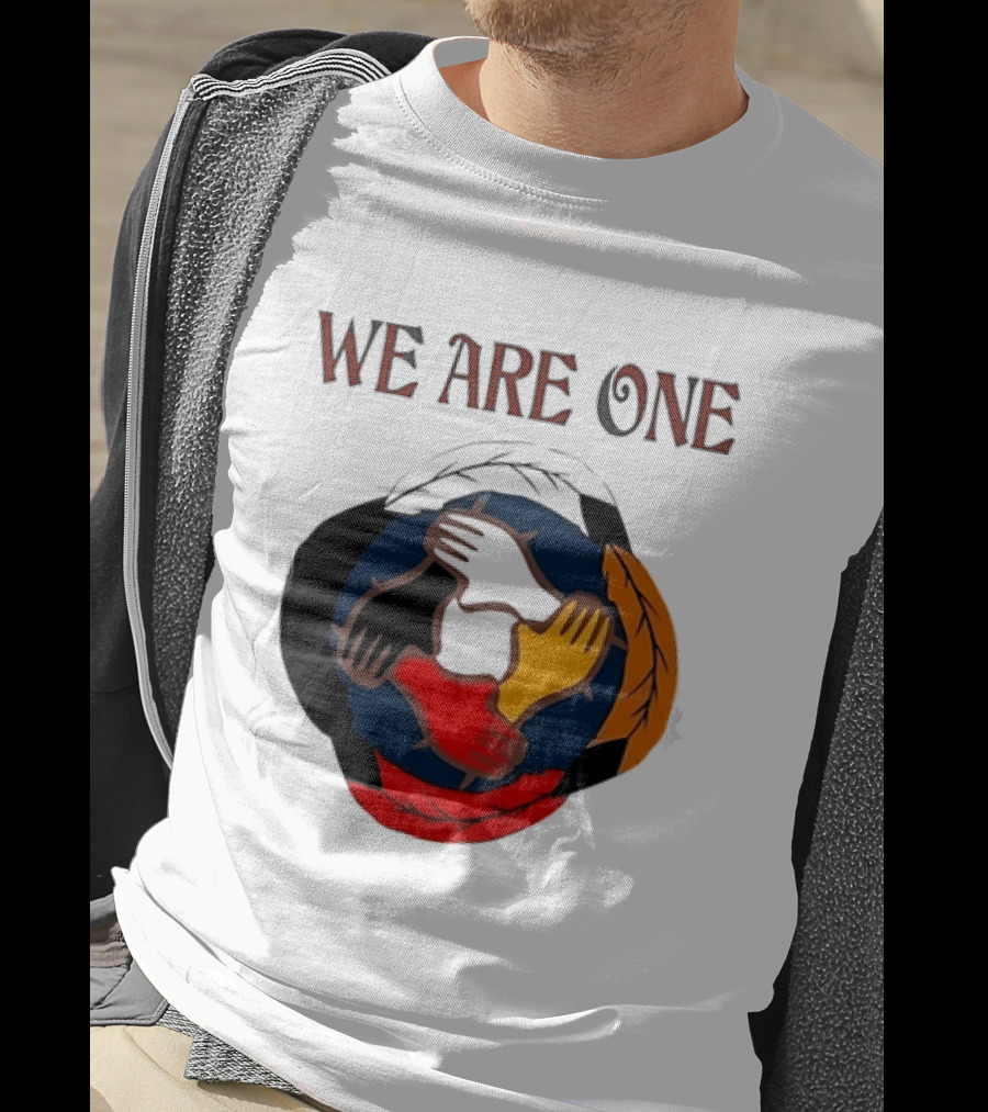 We Are One Multicolored Unity Hands T-Shirt