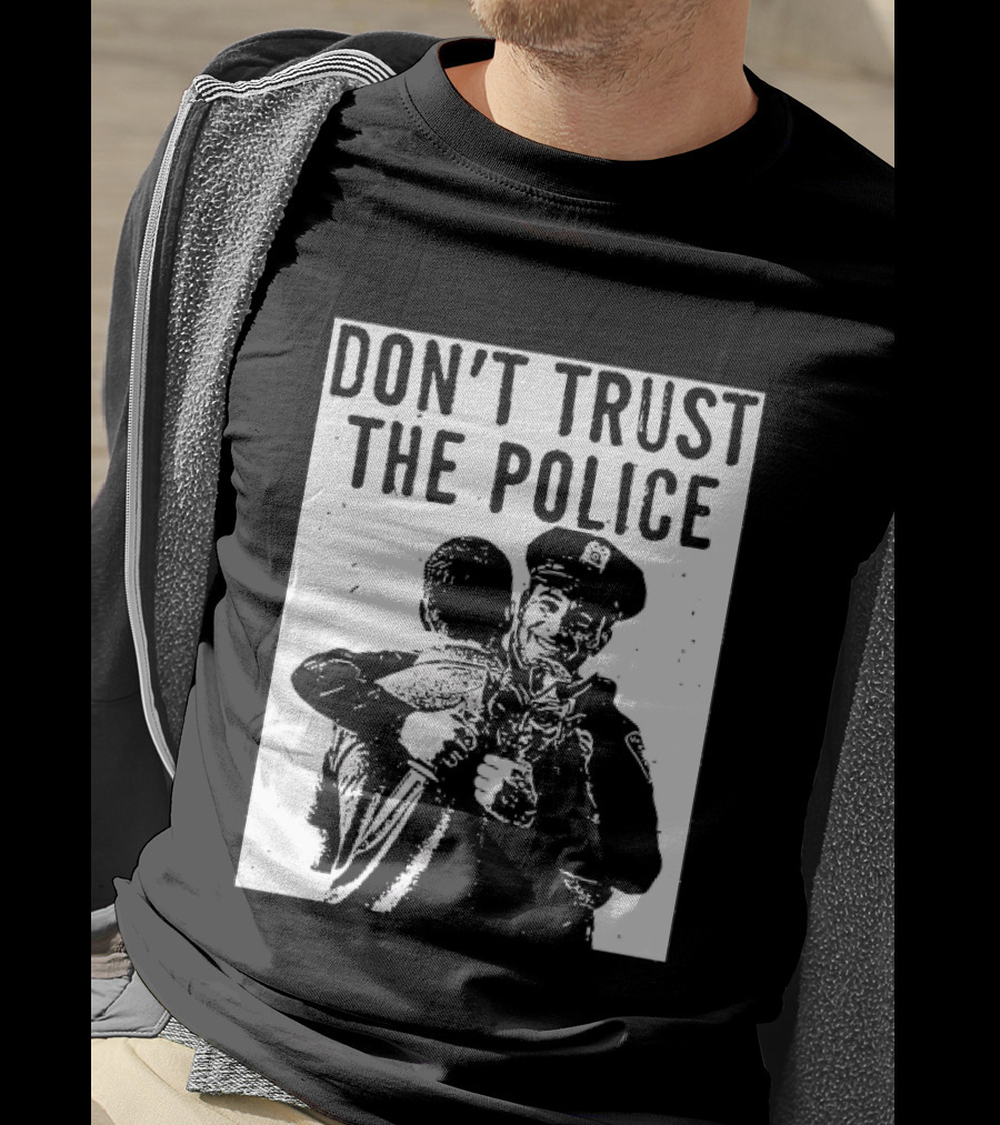 DON'T TRUST THE POLICE Devil Embracing Officer T-Shirt