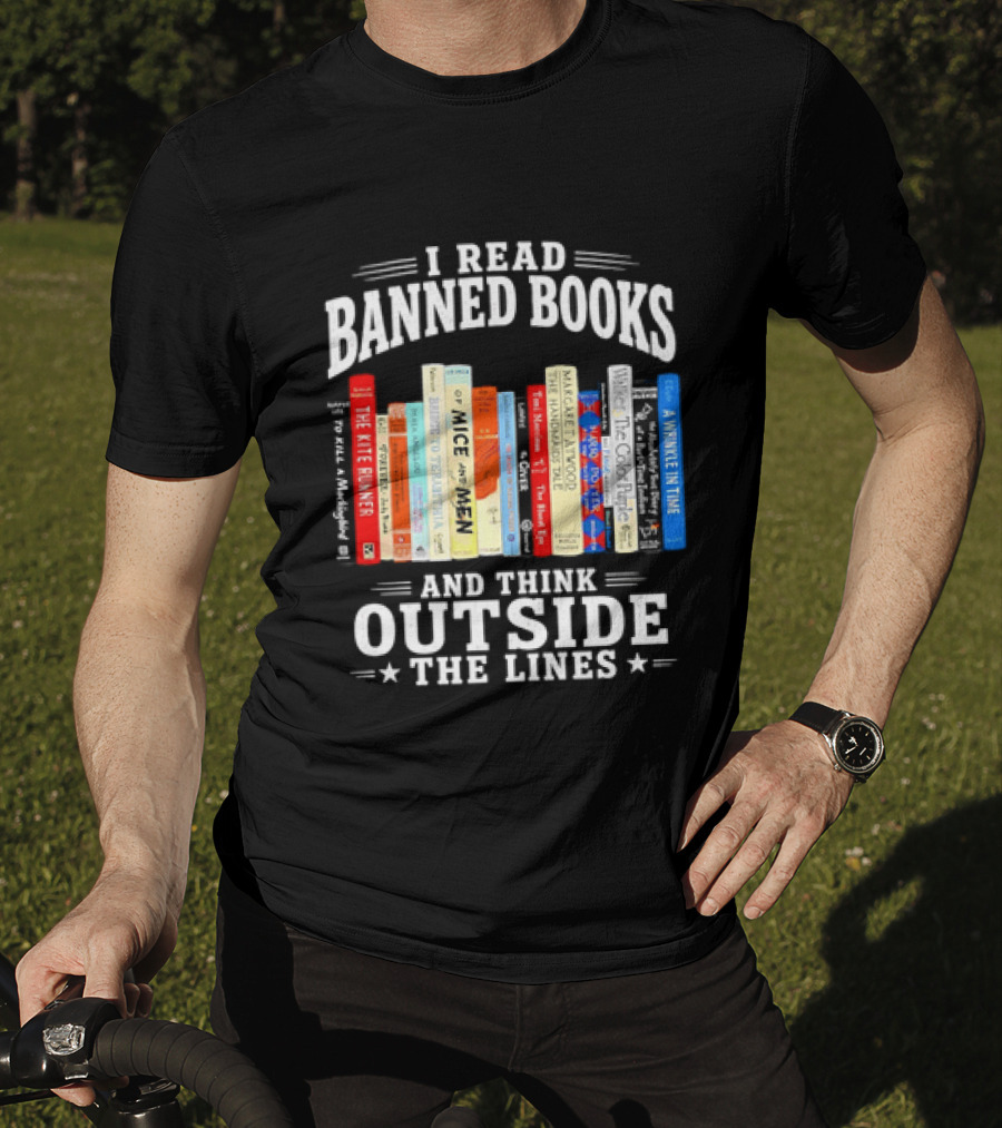 I Read Banned Books And Think Outside The Lines Book Titleshelves T-Shirt
