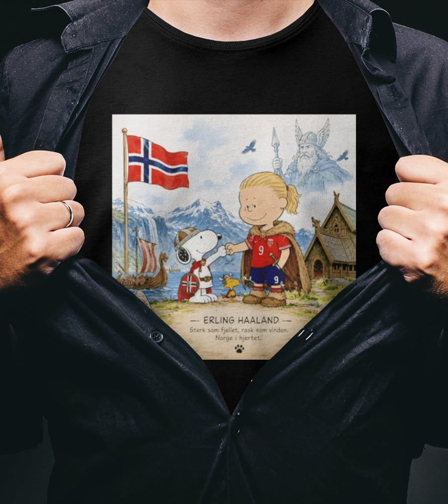 Norway Erling Haaland Snoopy Viking Norsk Sterk Som Fjellet Rask Som Vinden Norge I Hjertet T-Shirt