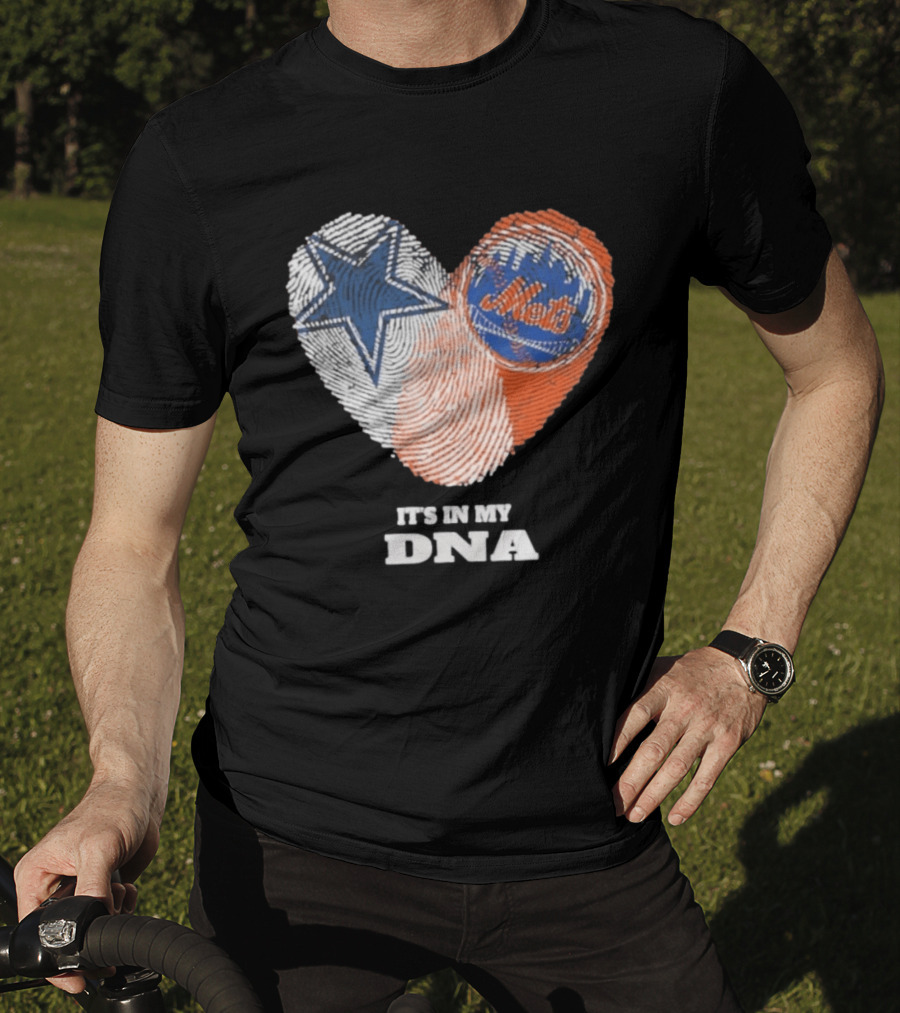 IT'S IN MY DNA Dallas Cowboys New York Mets Fan Fingerprint Heart T-Shirt