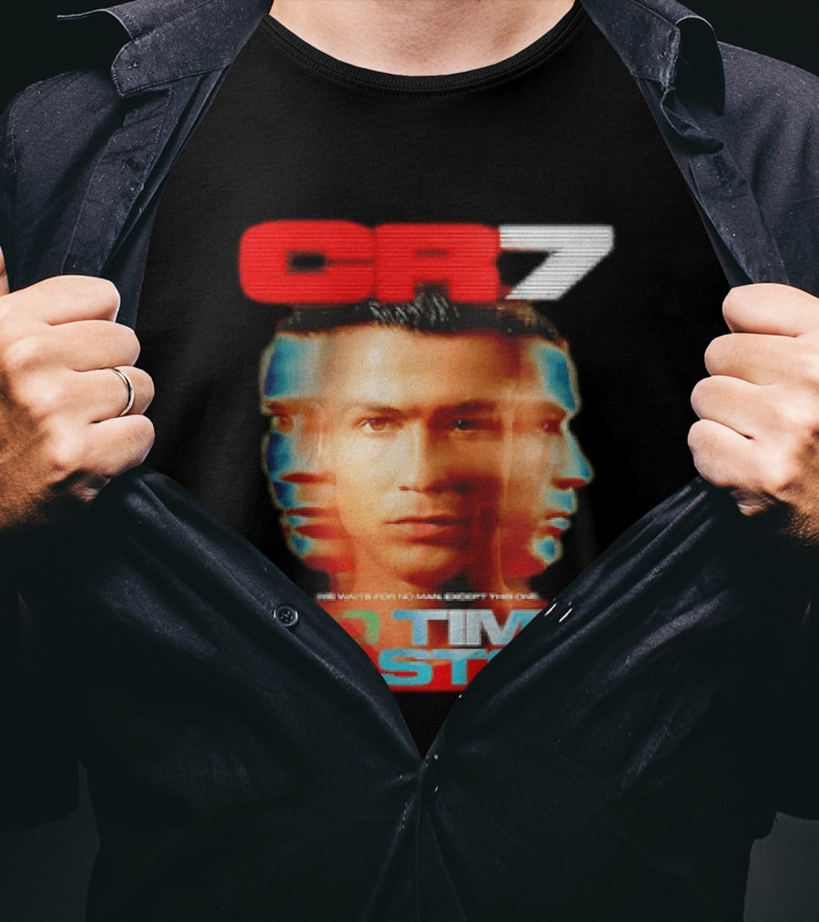 CR7 No Time To Stop Time Waits For No Man Except This One T-Shirt