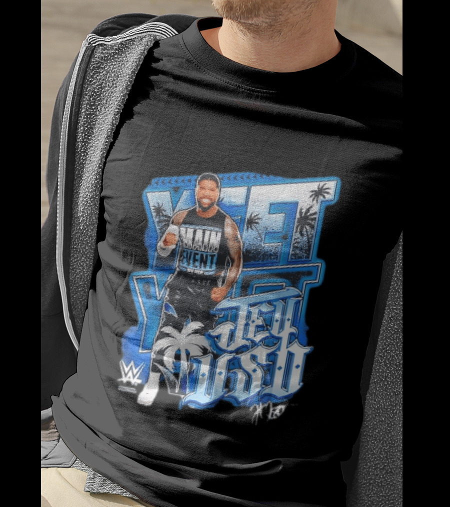 WWE Jey Uso Main Event Yeet Palm Trees Wrestling T-Shirt