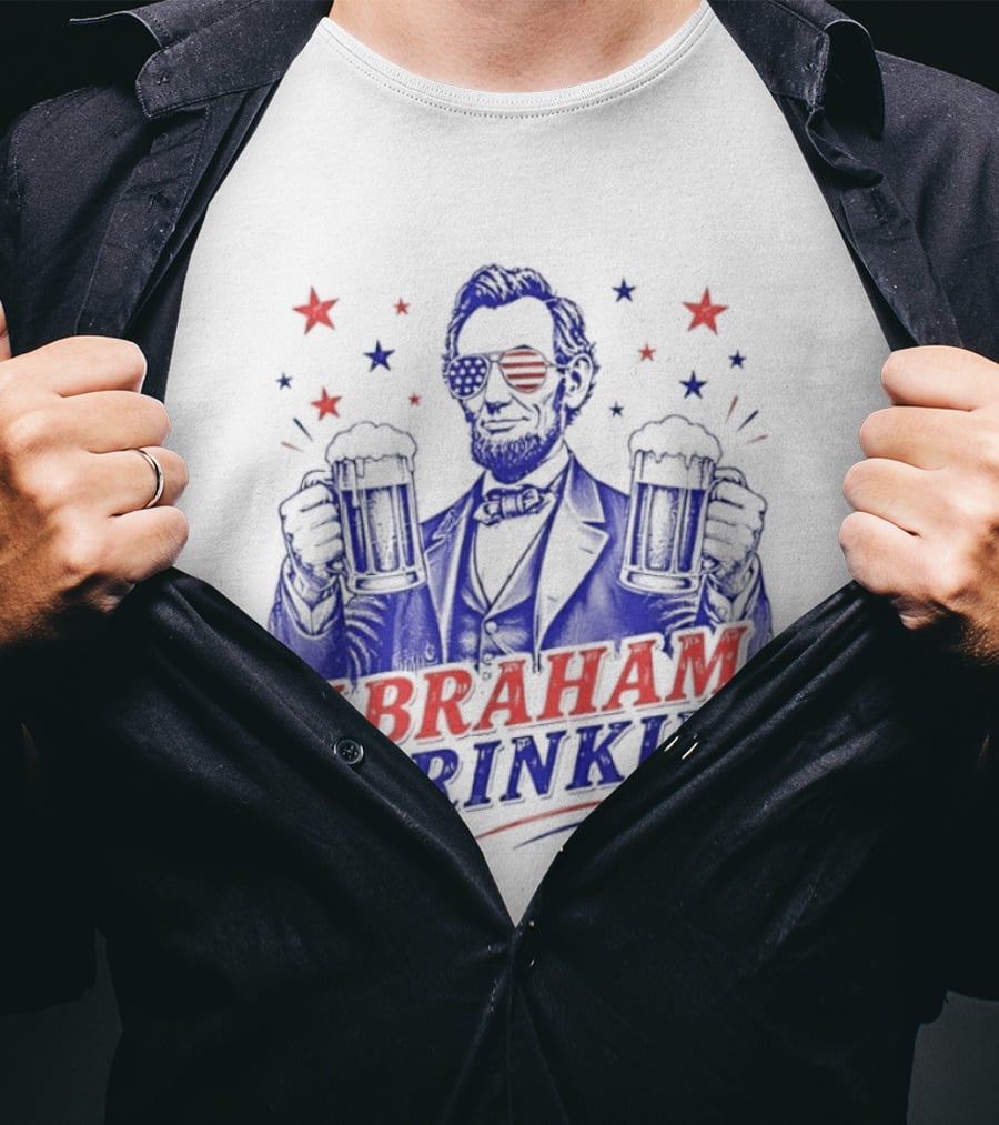 Abraham Drinkin Patriotic Beer Celebration With Stars And Sunglasses T-Shirt